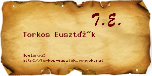 Torkos Euszták névjegykártya